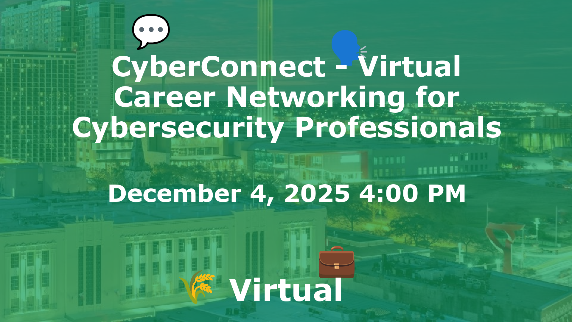 CyberConnect - Virtual Career Networking for Cybersecurity Professionals event image